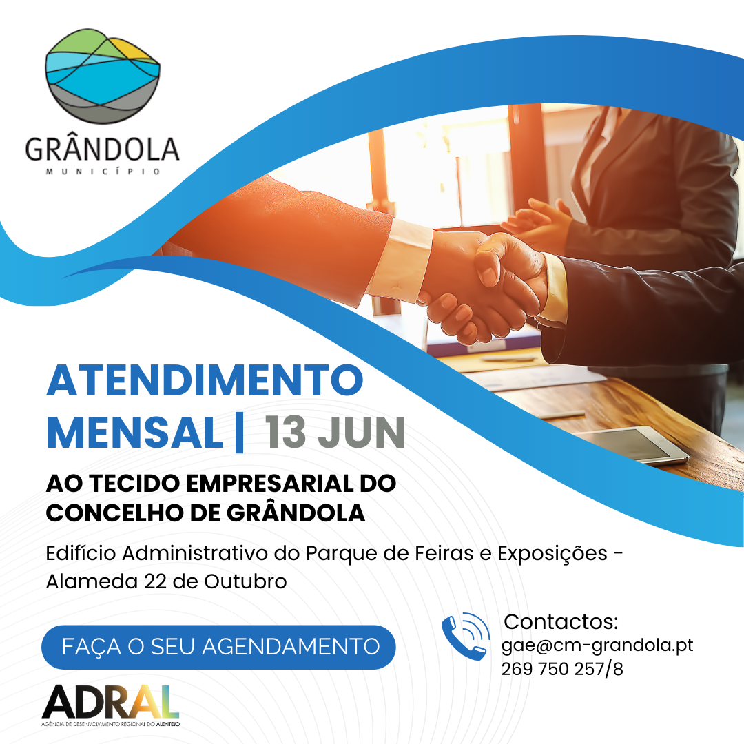 ADRAL | Atendimento mensal ao tecido empresarial do concelho de Grândola