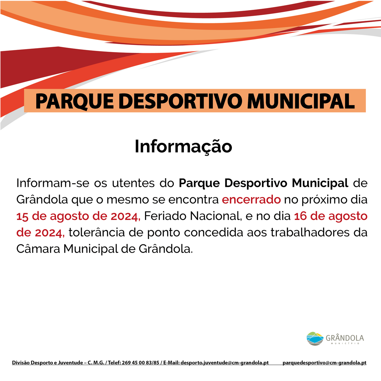 DESPORTO | Informação  de encerramento - Parque Desportivo Municipal 